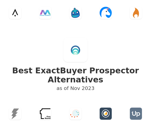 Best ExactBuyer Prospector Alternatives