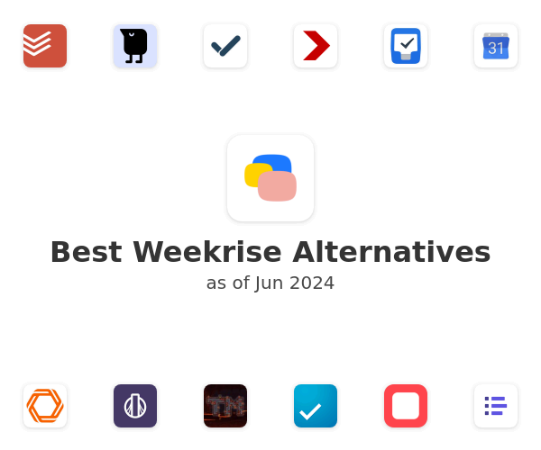 Best Weekrise Alternatives