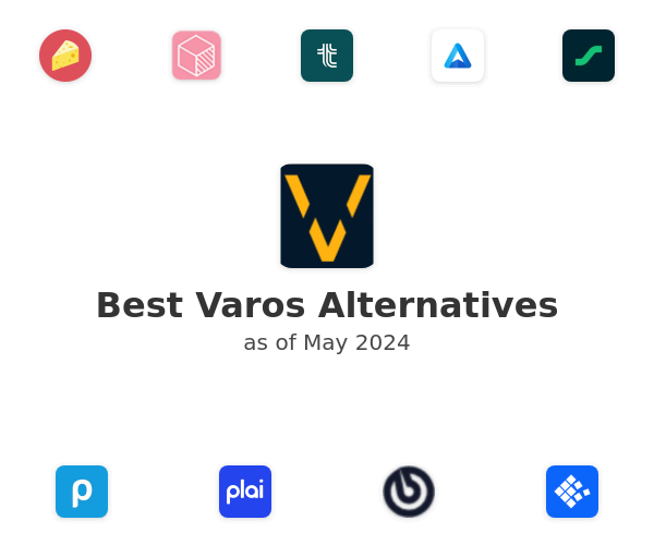Best Varos Alternatives