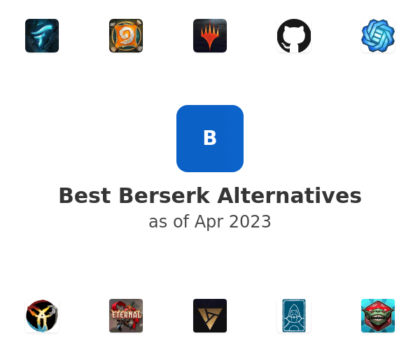Best Berserk Alternatives