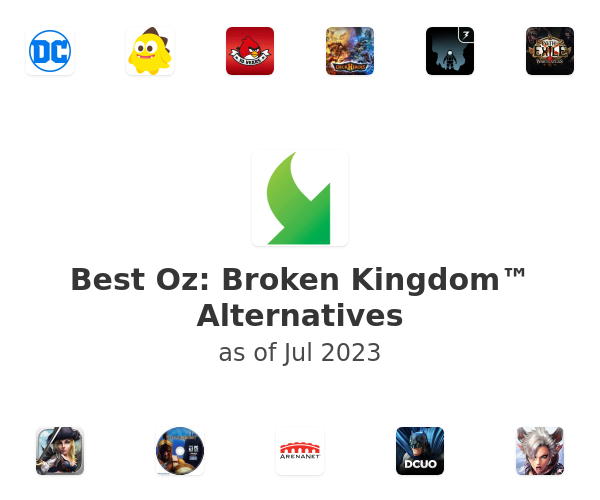 Best Oz: Broken Kingdom™ Alternatives