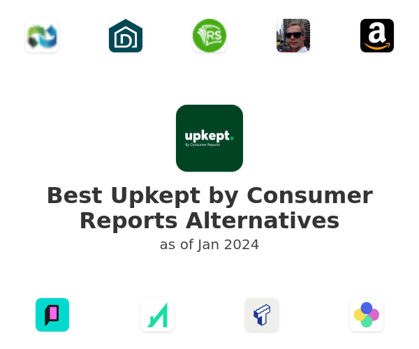 Best Upkept by Consumer Reports Alternatives