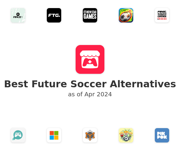 Best Future Soccer Alternatives