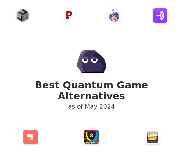 Best Quantum Game Alternatives