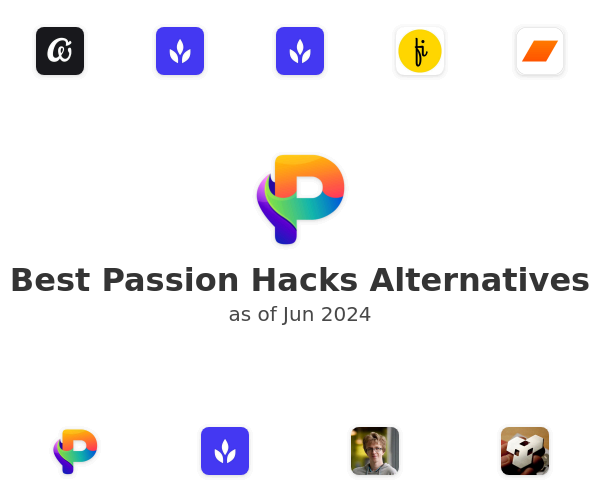 Best Passion Hacks Alternatives