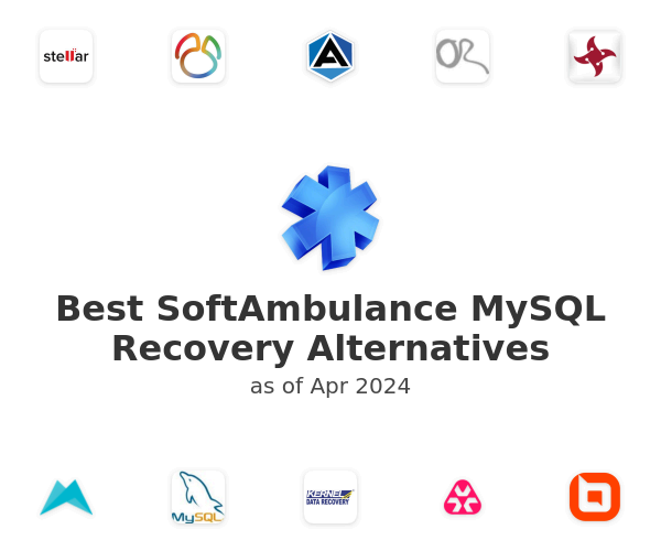 Best SoftAmbulance MySQL Recovery Alternatives