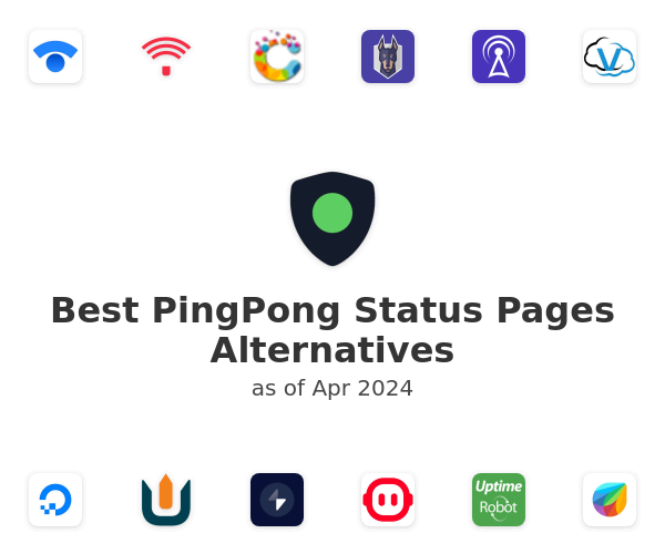 Best PingPong Status Pages Alternatives