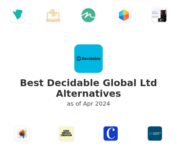 Best Decidable Global Ltd Alternatives