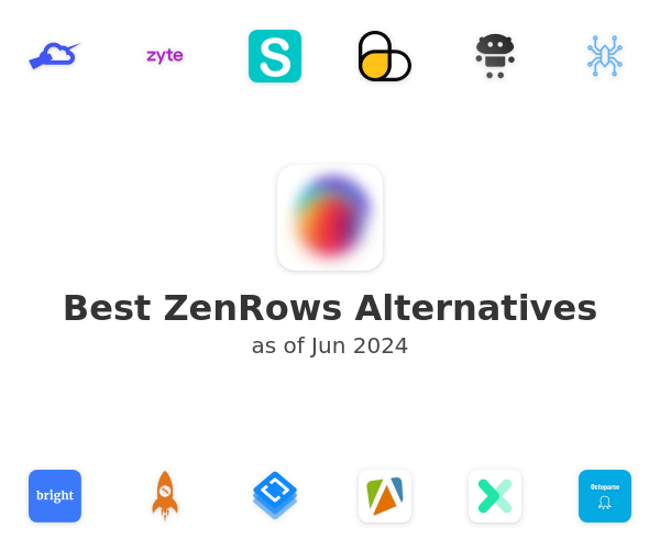 Best ZenRows Alternatives