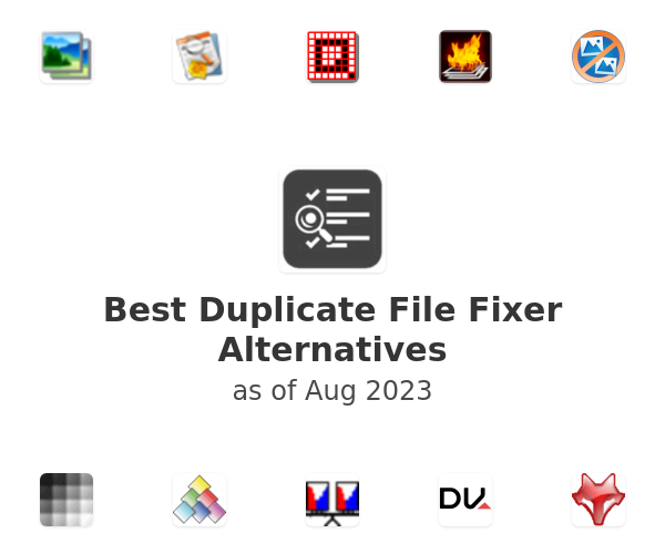 Best Duplicate File Fixer Alternatives