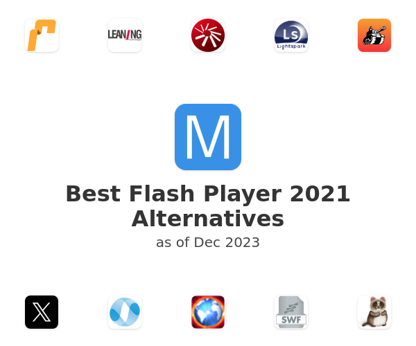 Best Flash Player 2021 Alternatives
