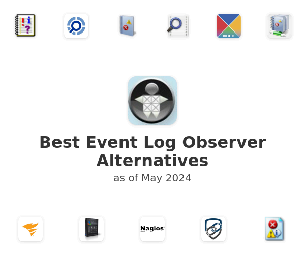 Best Event Log Observer Alternatives