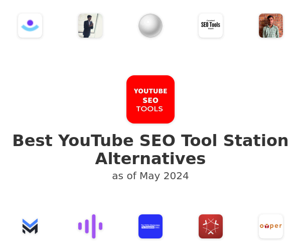 Best YouTube SEO Tool Station Alternatives