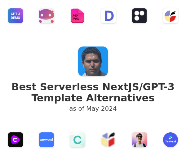 Best Serverless NextJS/GPT-3 Template Alternatives