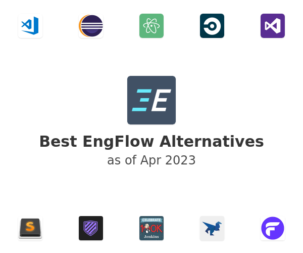 Best EngFlow Alternatives