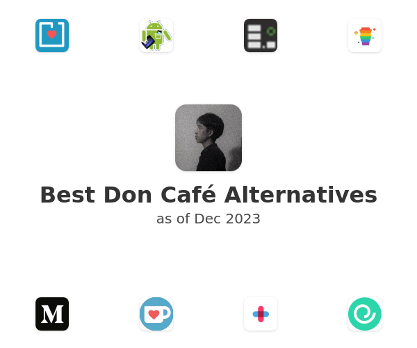Best Don Café Alternatives