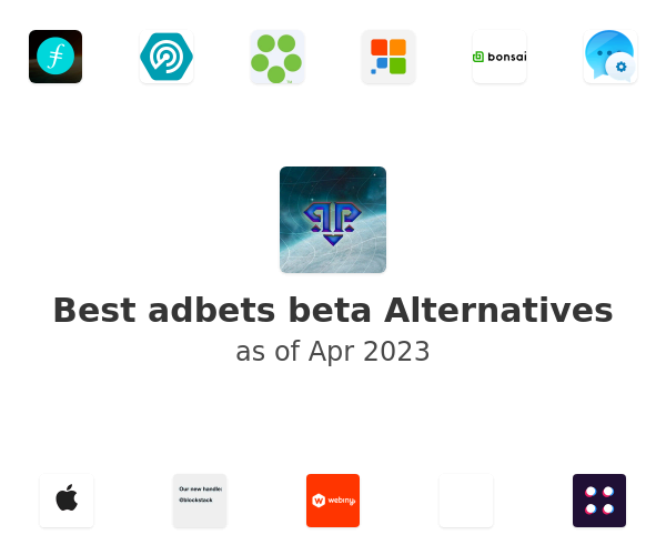 Best adbets beta Alternatives