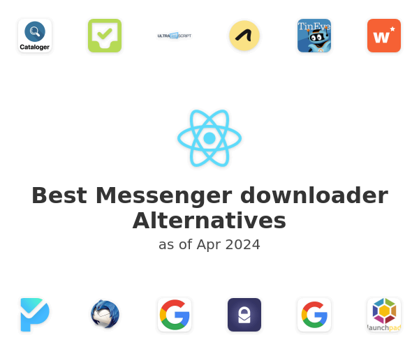 Best Messenger downloader Alternatives