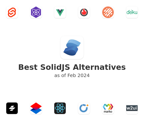 Best SolidJS Alternatives