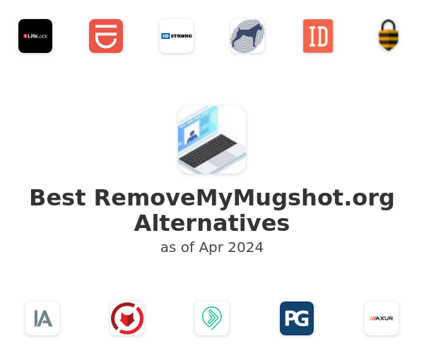 Best RemoveMyMugshot.org Alternatives
