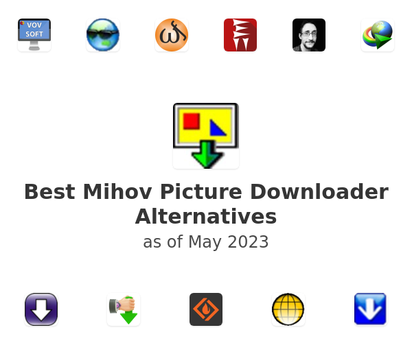Best Mihov Picture Downloader Alternatives