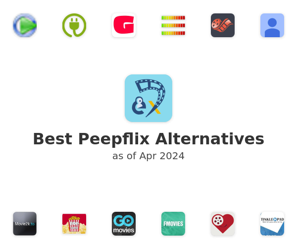 Best Peepflix Alternatives