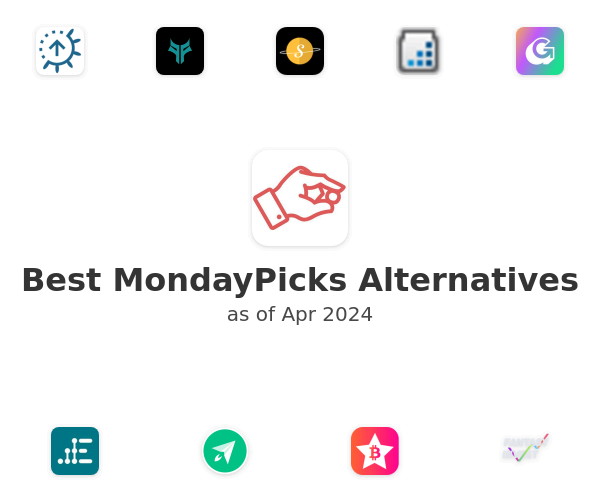 Best MondayPicks Alternatives