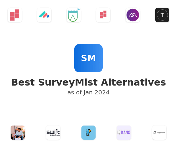 Best SurveyMist Alternatives