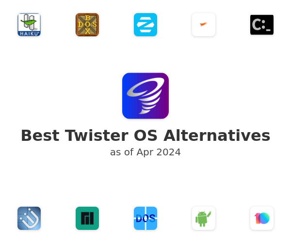 Best Twister OS Alternatives