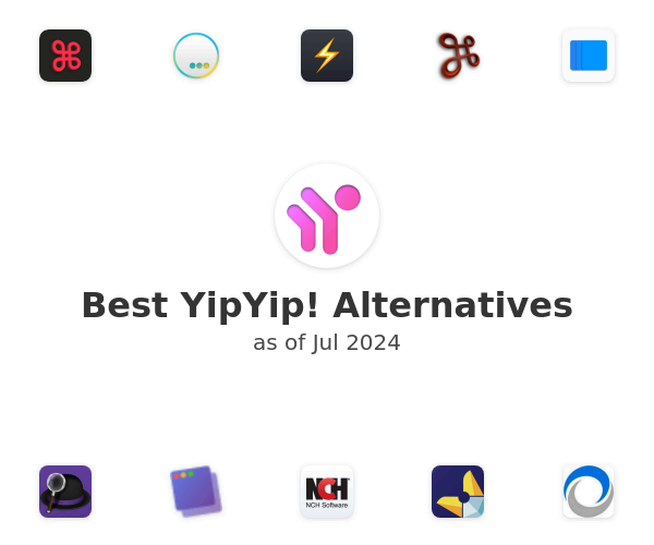 Best YipYip! Alternatives