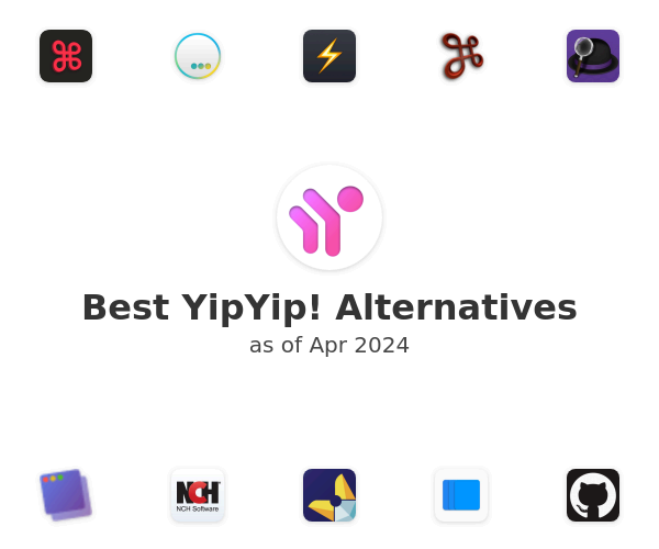 Best YipYip! Alternatives