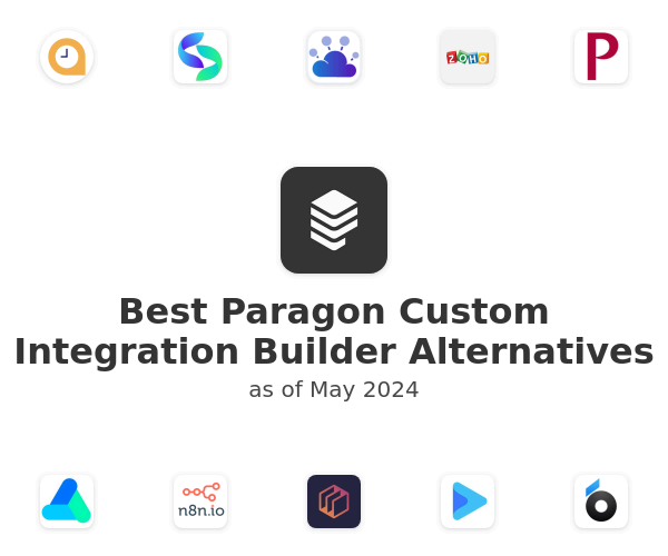 Best Paragon Custom Integration Builder Alternatives