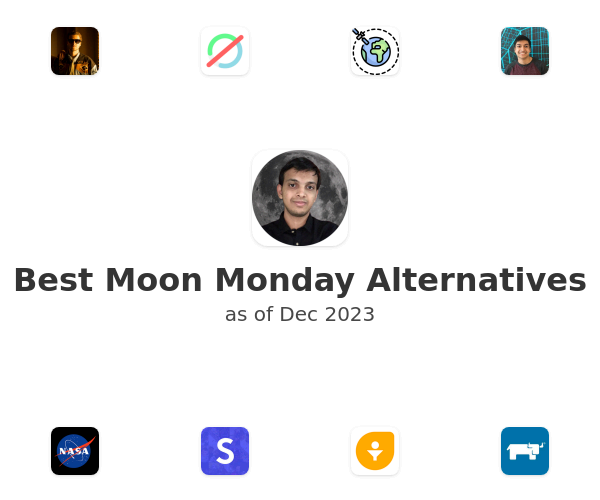 Best Moon Monday Alternatives