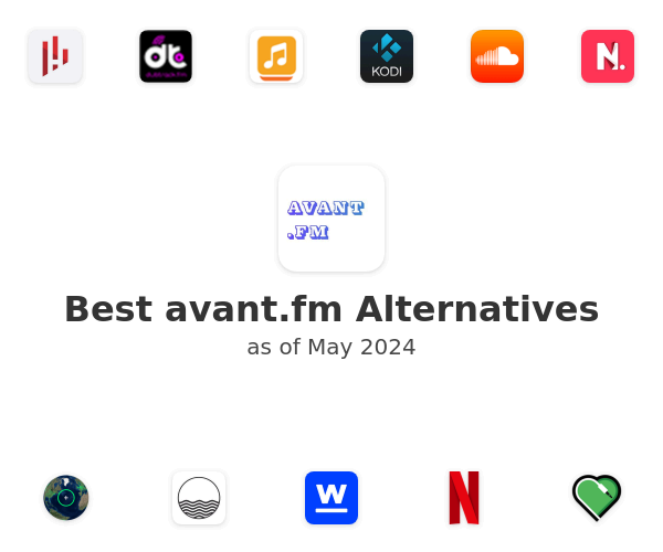 Best avant.fm Alternatives
