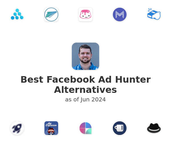 Best Facebook Ad Hunter Alternatives