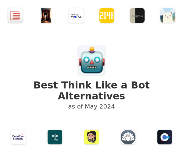 Best Think Like a Bot Alternatives