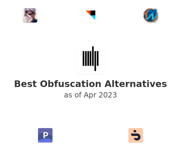Best Obfuscation Alternatives