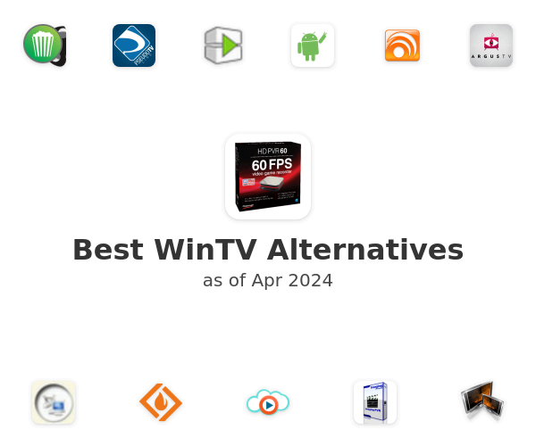 Best WinTV Alternatives