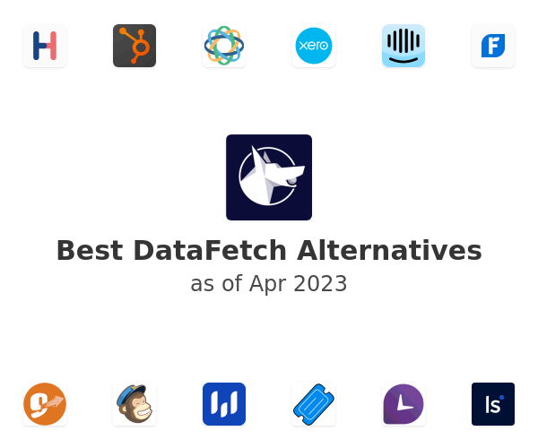 Best DataFetch Alternatives