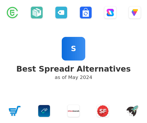 Best Spreadr Alternatives