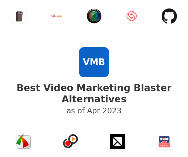Best Video Marketing Blaster Alternatives