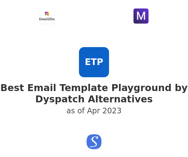Best Email Template Playground by Dyspatch Alternatives