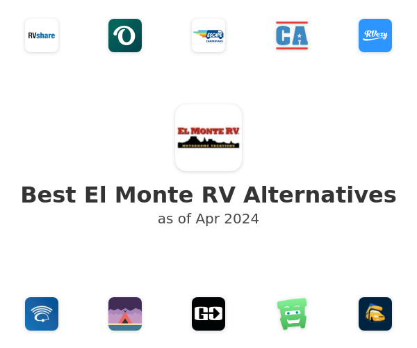 Best El Monte RV Alternatives