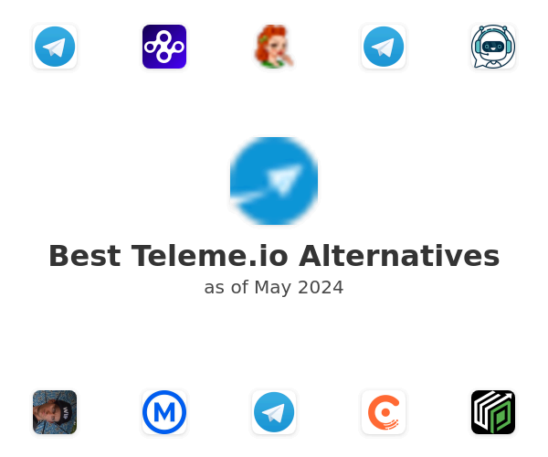 Best Teleme.io Alternatives