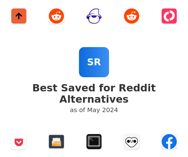 Best Saved for Reddit Alternatives