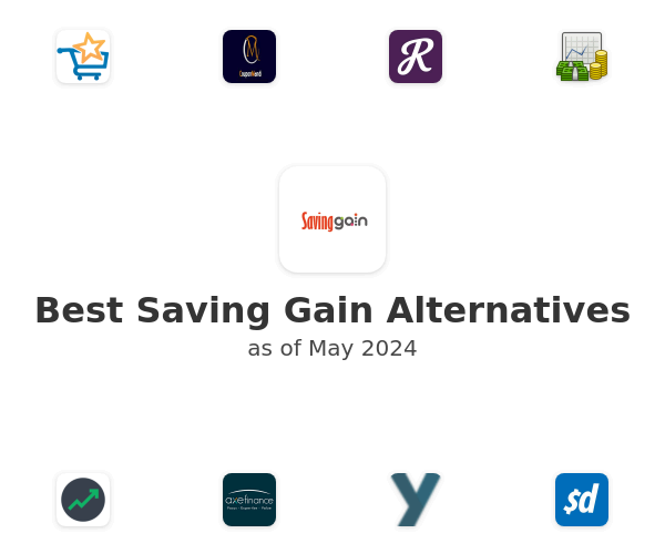 Best Saving Gain Alternatives