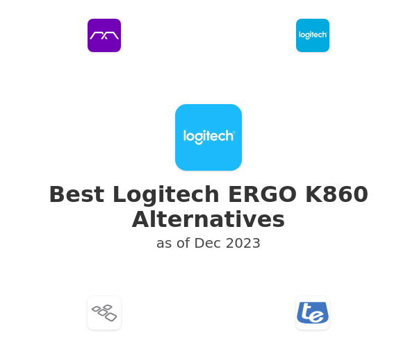 Best Logitech ERGO K860 Alternatives