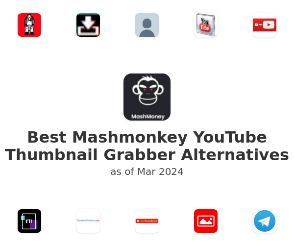 Best Mashmonkey YouTube Thumbnail Grabber Alternatives