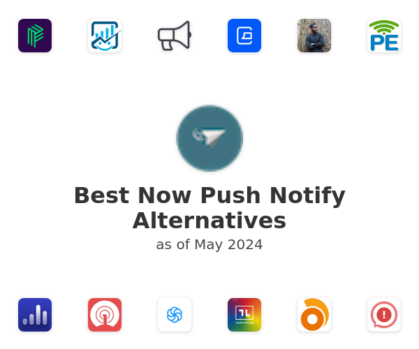 Best Now Push Notify Alternatives