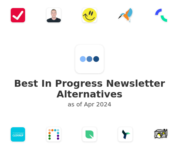 Best In Progress Newsletter Alternatives